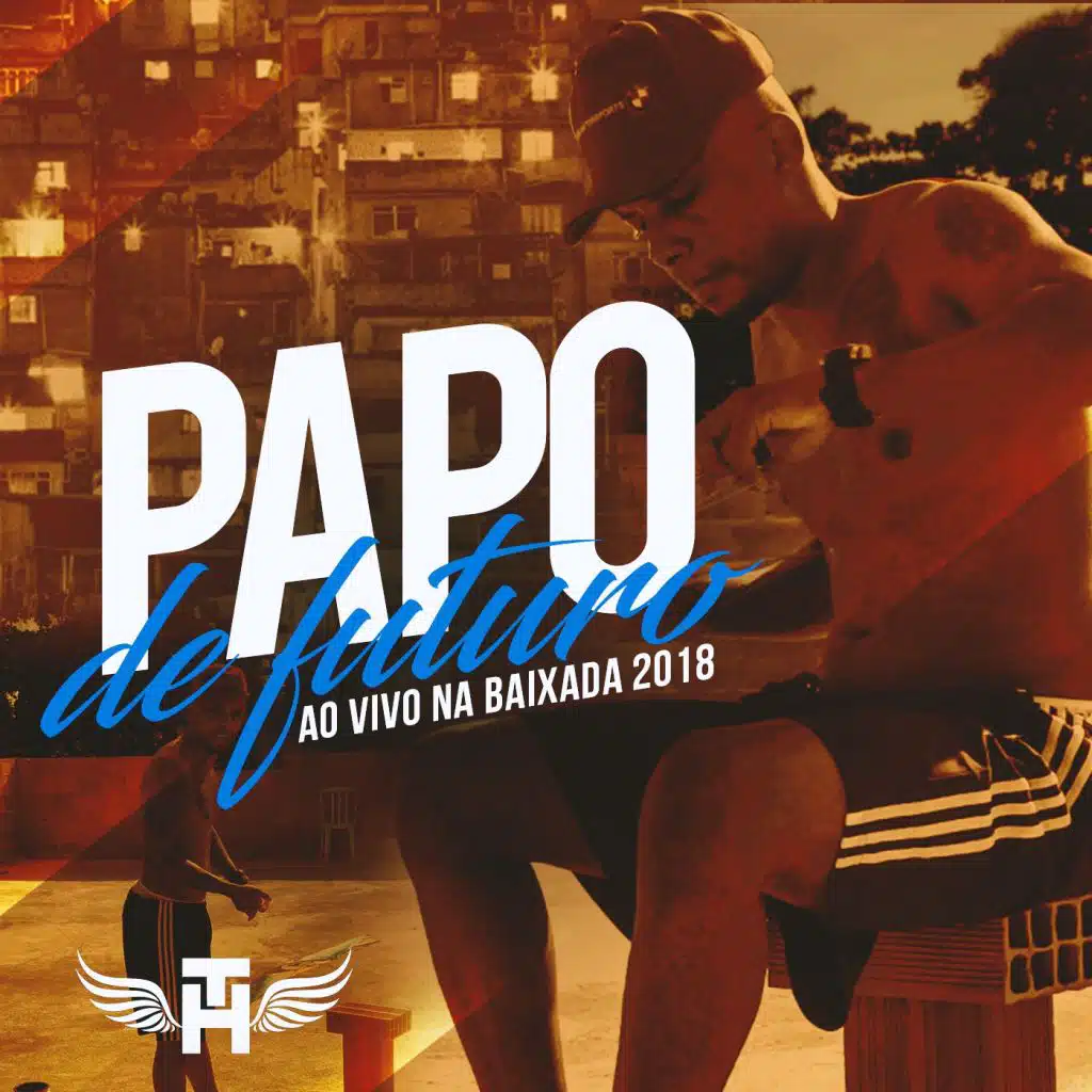 Papo de Futuro (Ao Vivo)