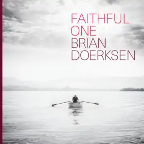 Faithful One (Radio Edit) [feat. Kathryn Scott]