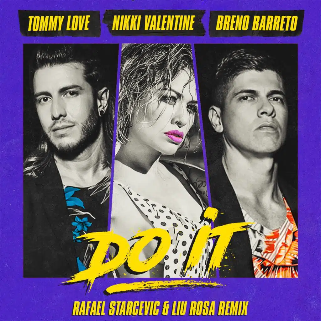 DJ Tommy Love, Breno Barreto & Nikki Valentine