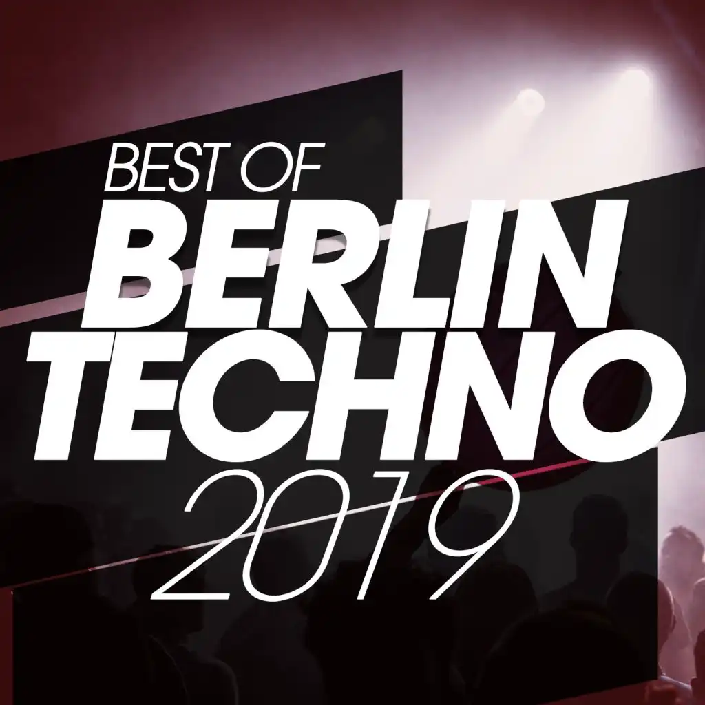 Best Of Berlin Techno 2019