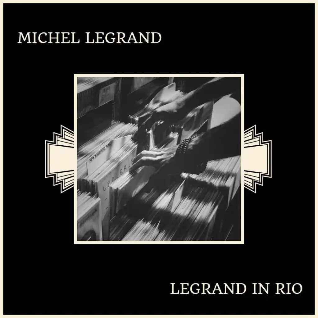 Legrand In Rio