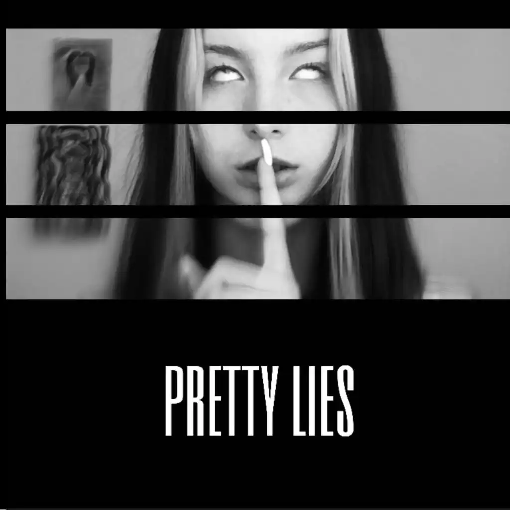 Pretty Lies