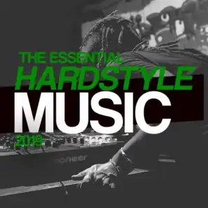 The Essential Hardstyle Music 2019