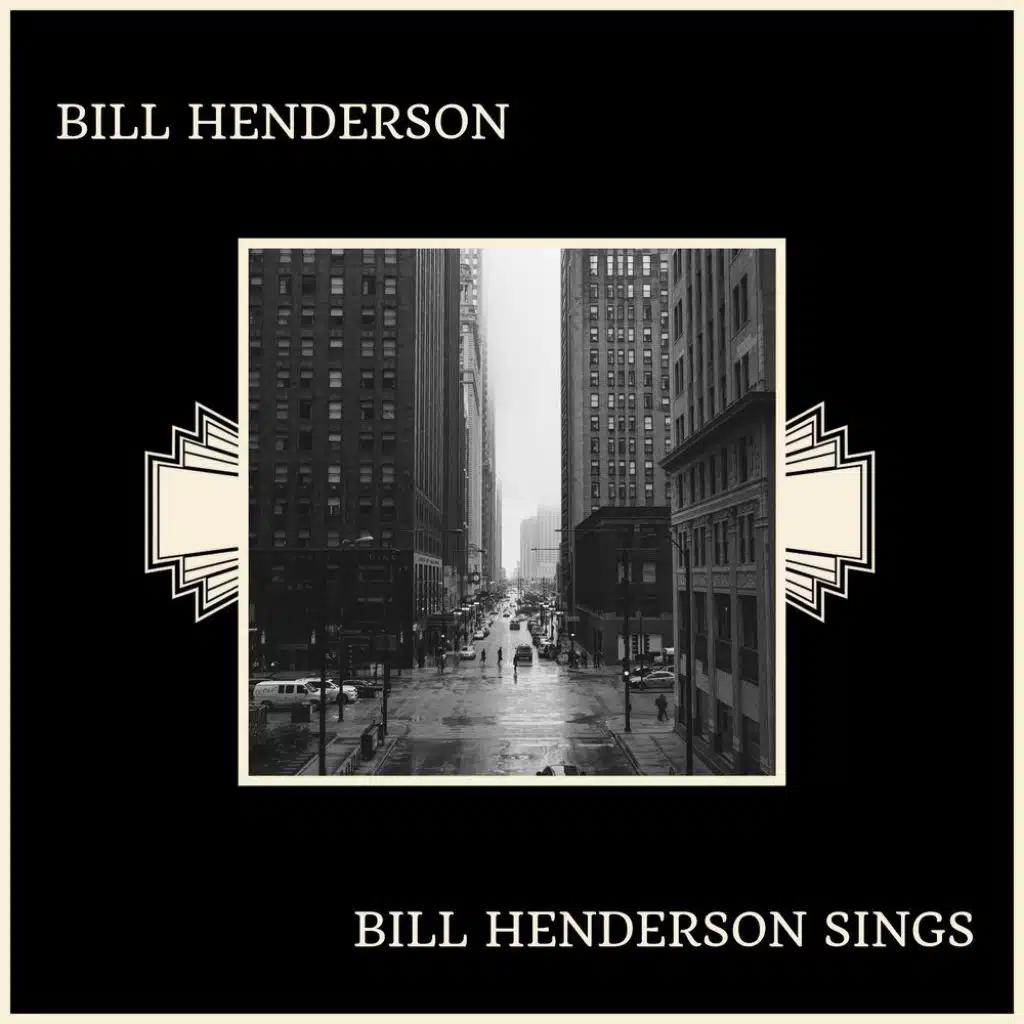 Bill Henderson Sings