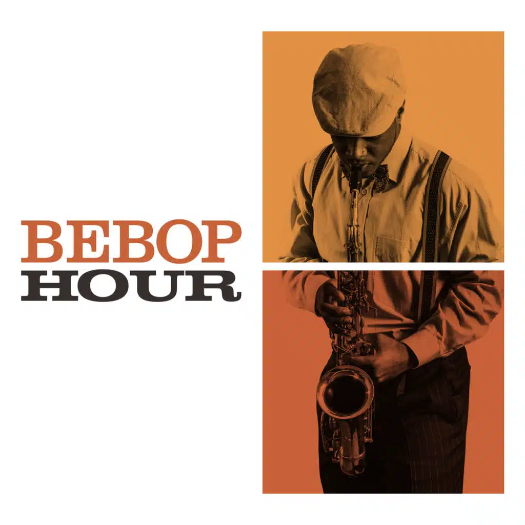 Bebop Hour