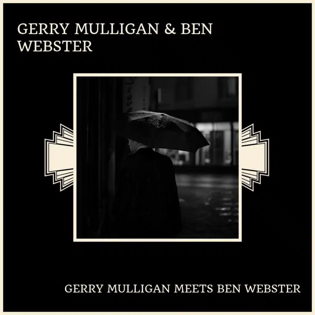 Gerry Mulligan & Ben Webster