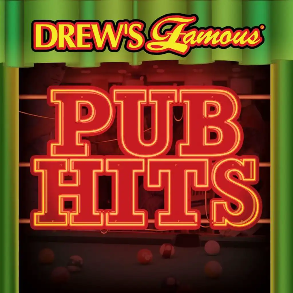 Drew's Famous Pub Hits