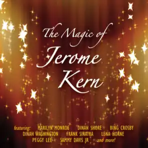 The Magic Of Jerome Kern