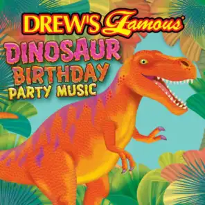 Drew's Famous Dinosaur Birthday Party Music