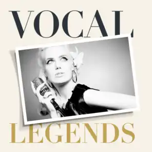 Vocal Legends