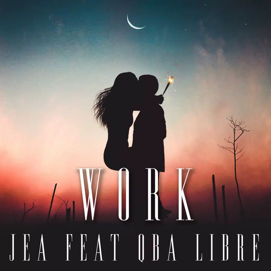 Work (feat. Qba Libre)