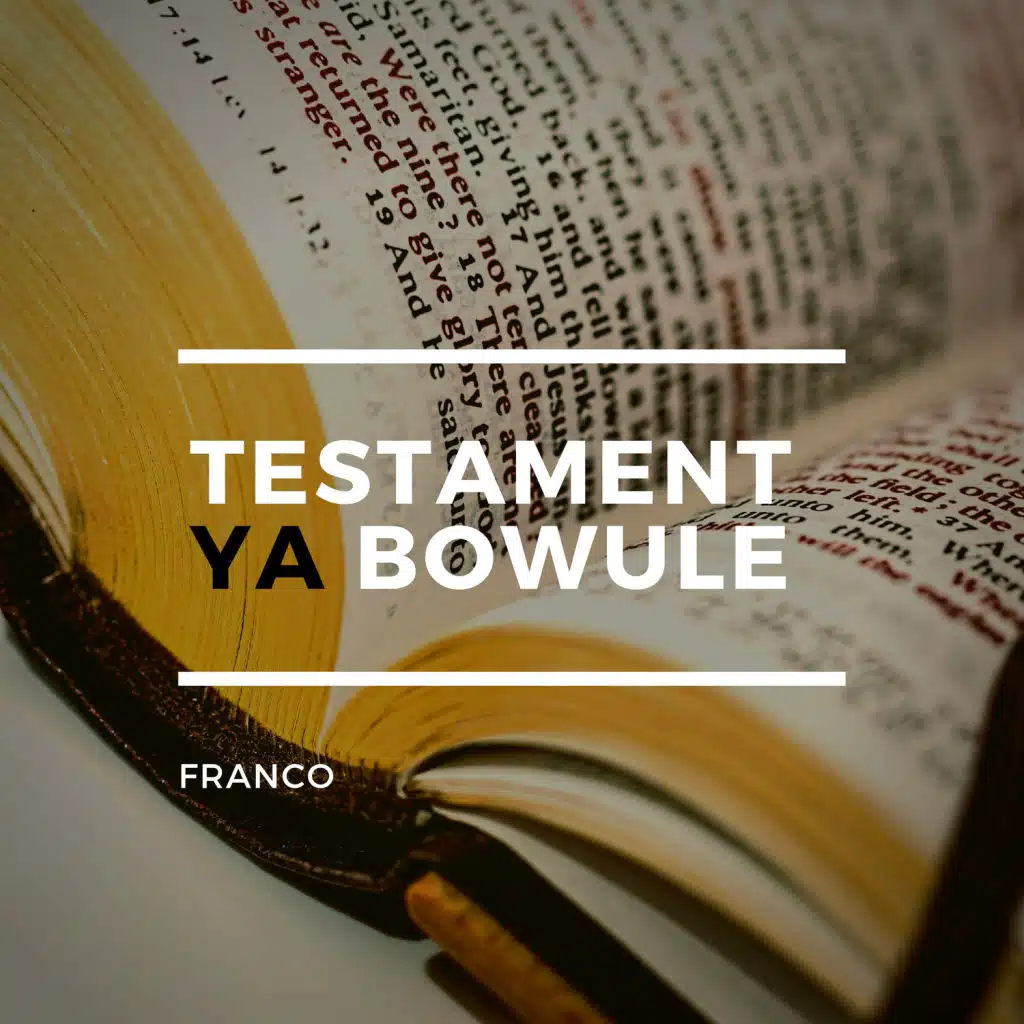 Testament Ya Bowule