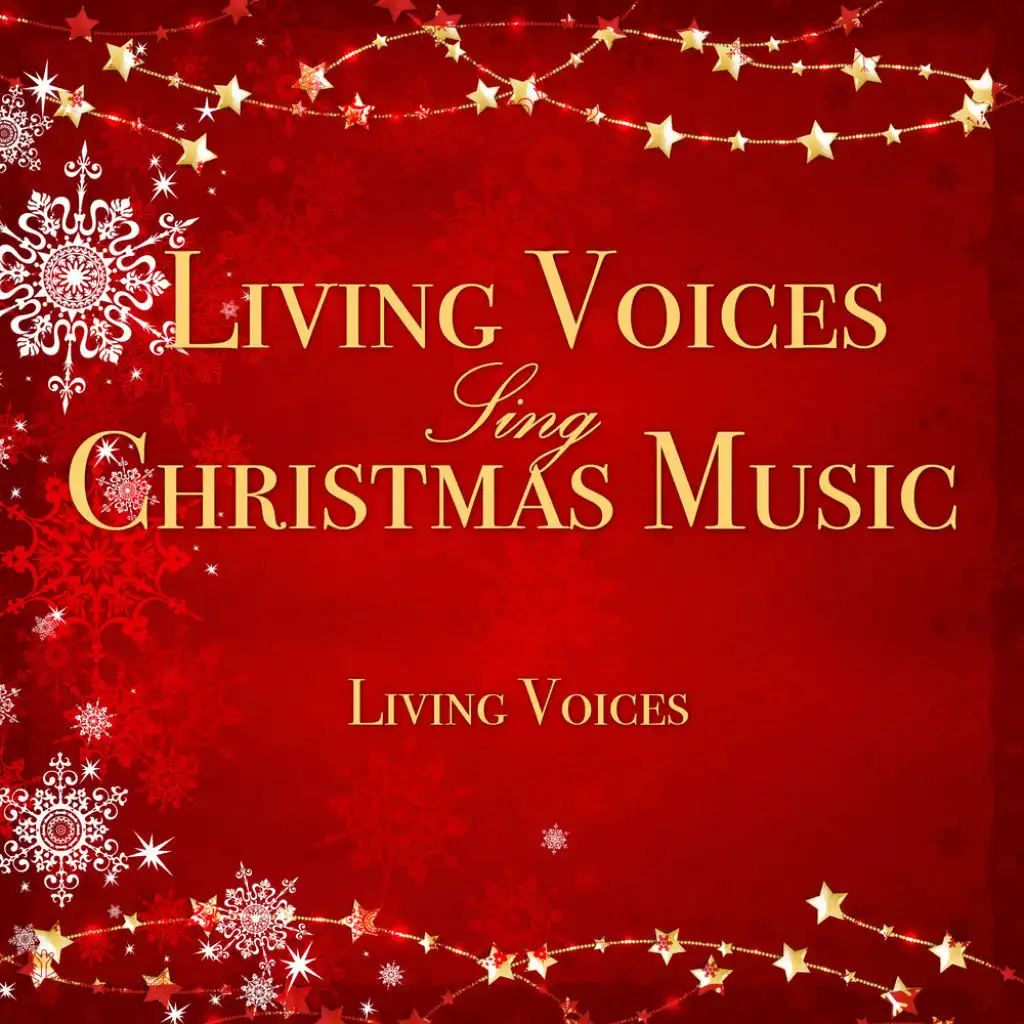 Living Voices Sing Christmas Music