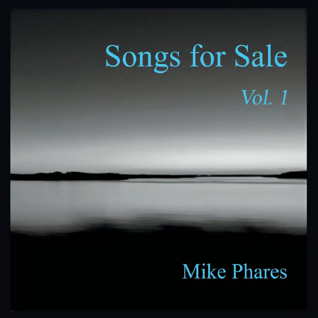 Songs for Sale, Vol. 1