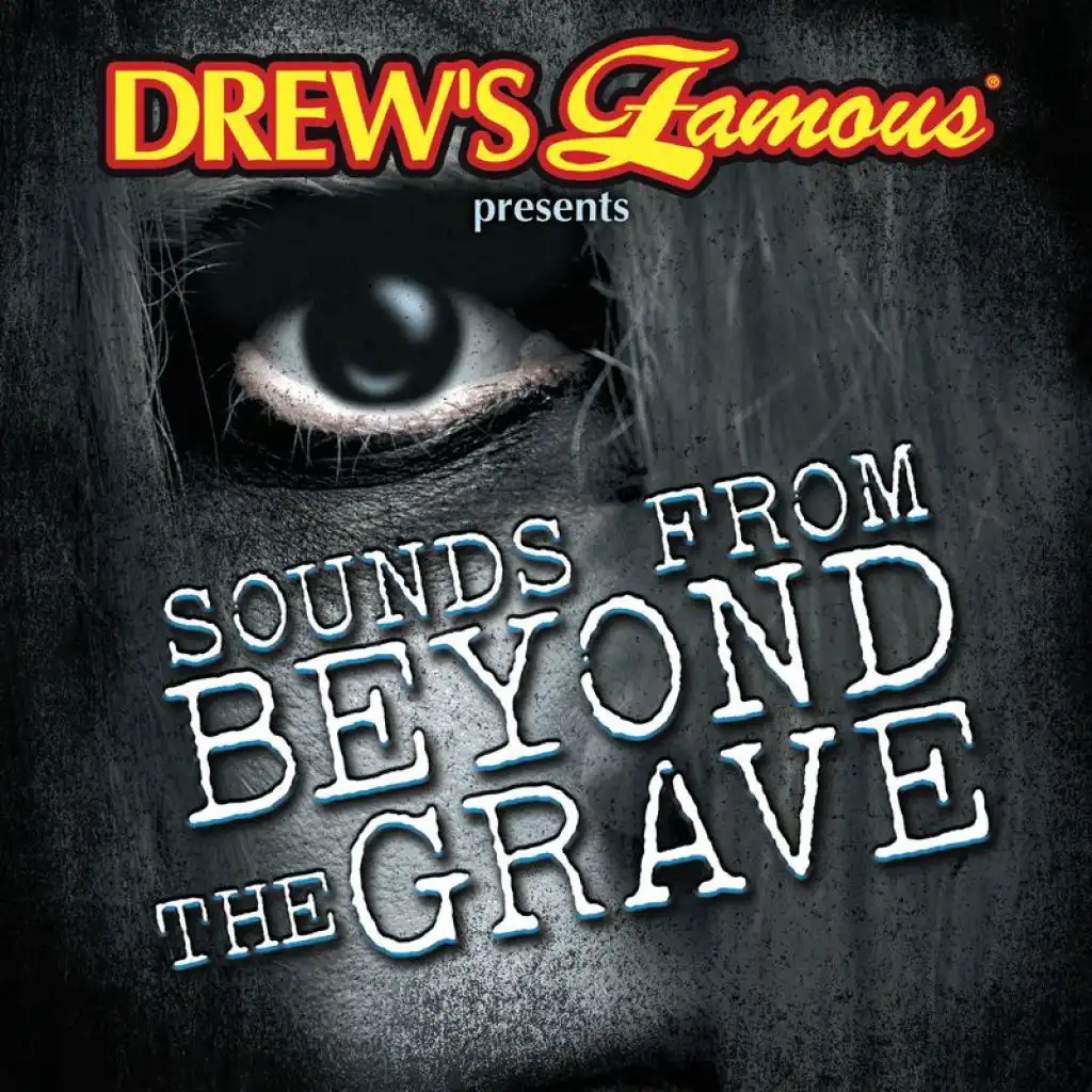 Sounds From Beyond The Grave