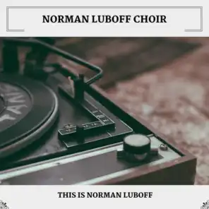 This Is Norman Luboff