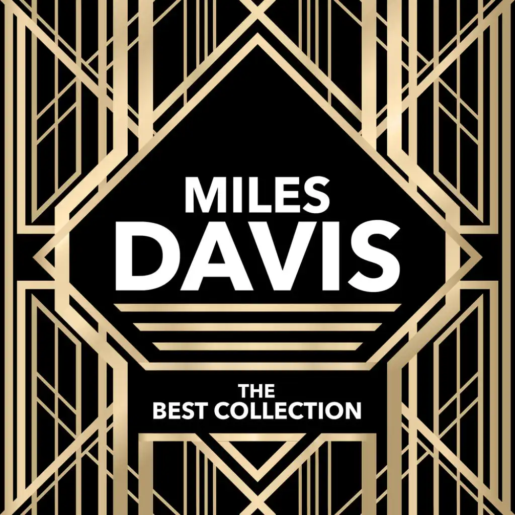 Miles Davis - The Best Collection