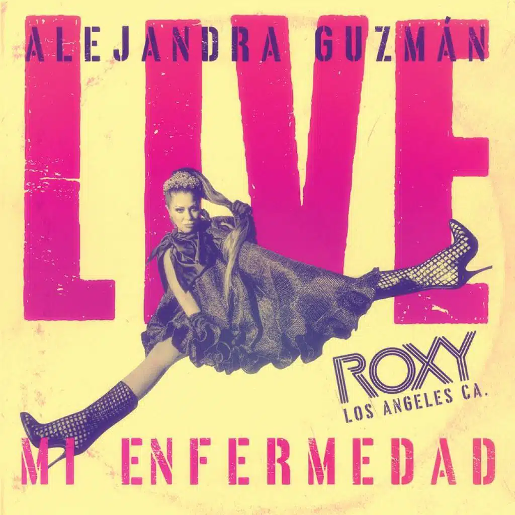 Mi Enfermedad (Live At The Roxy)