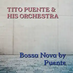 Bossa Nova By Puente
