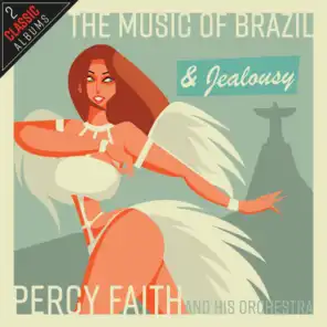 The Music Of Brazil / Jealousy