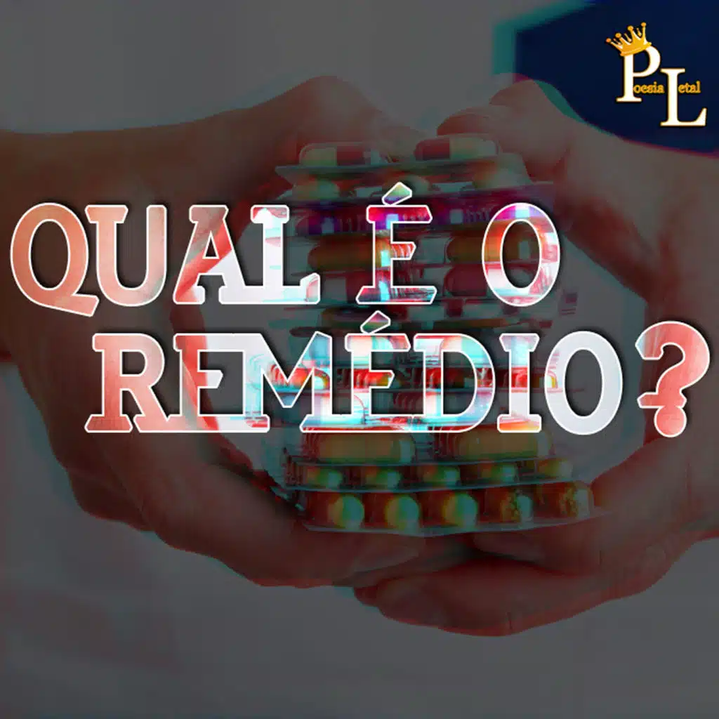 Qual É o Remédio?