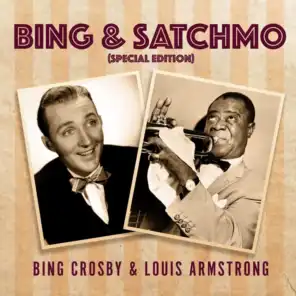 Bing & Satchmo (Special Edition)