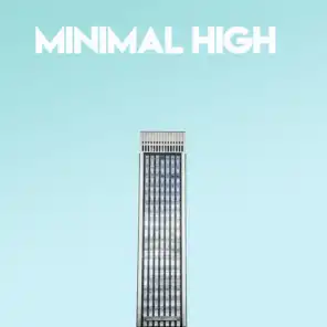 Minimal High