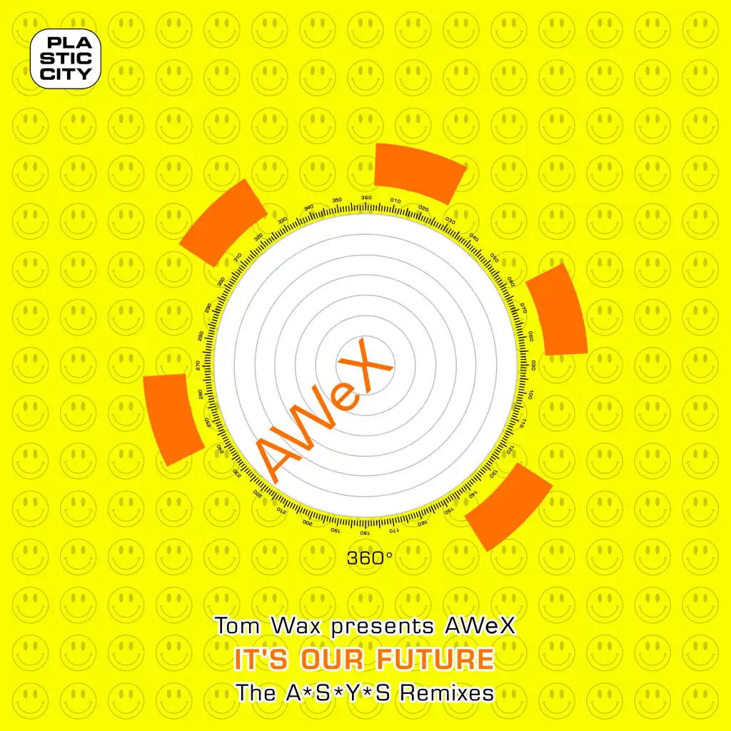 It's Our Future (A*S*Y*S Alternative Acid Remix)