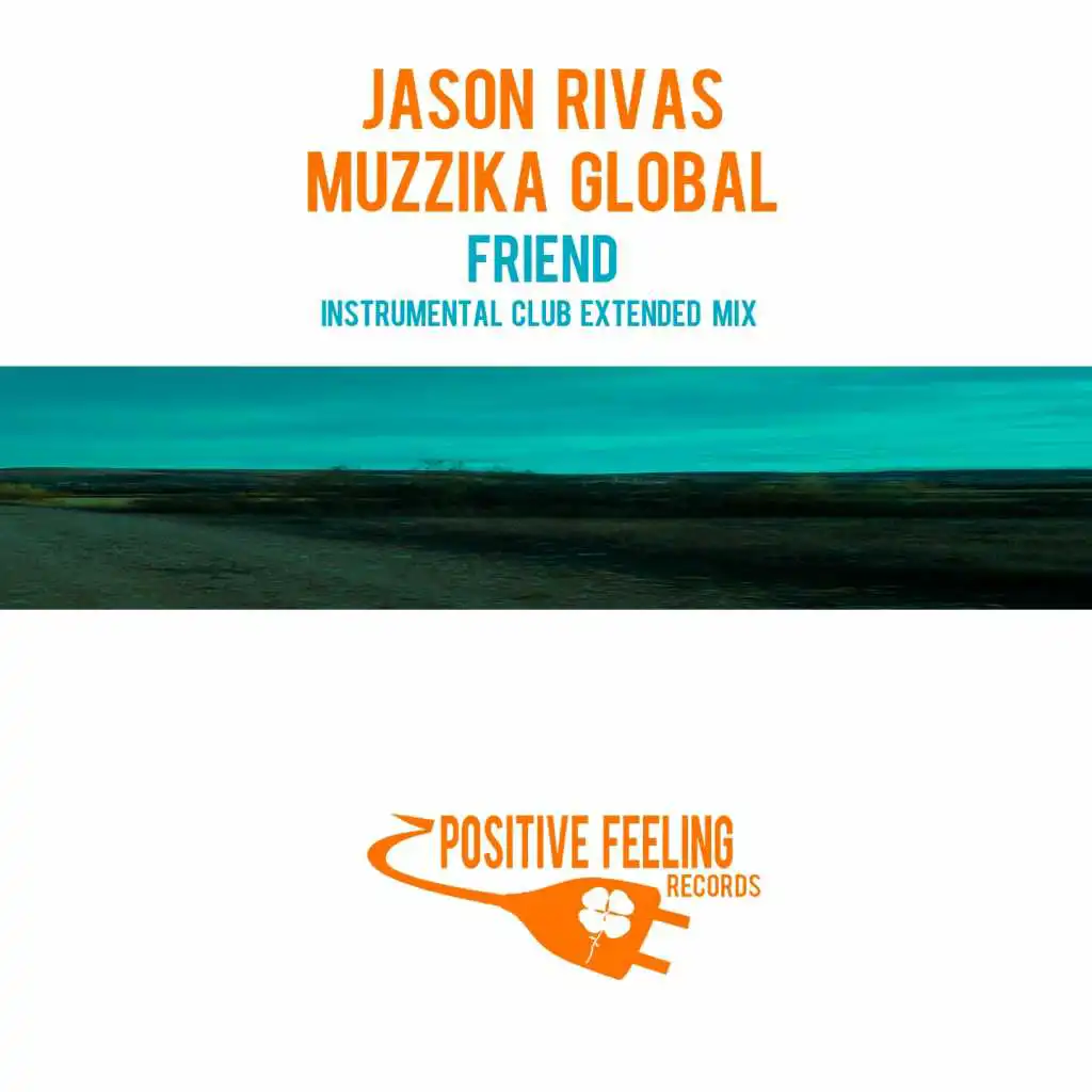 Jason Rivas, Muzzika Global