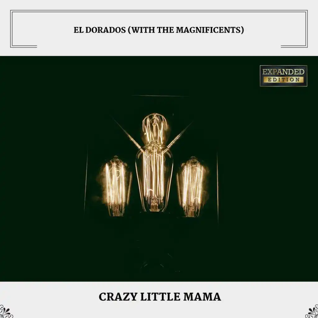 Crazy Little Mama (Expanded Edition)