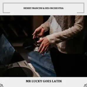 Mr Lucky Goes Latin