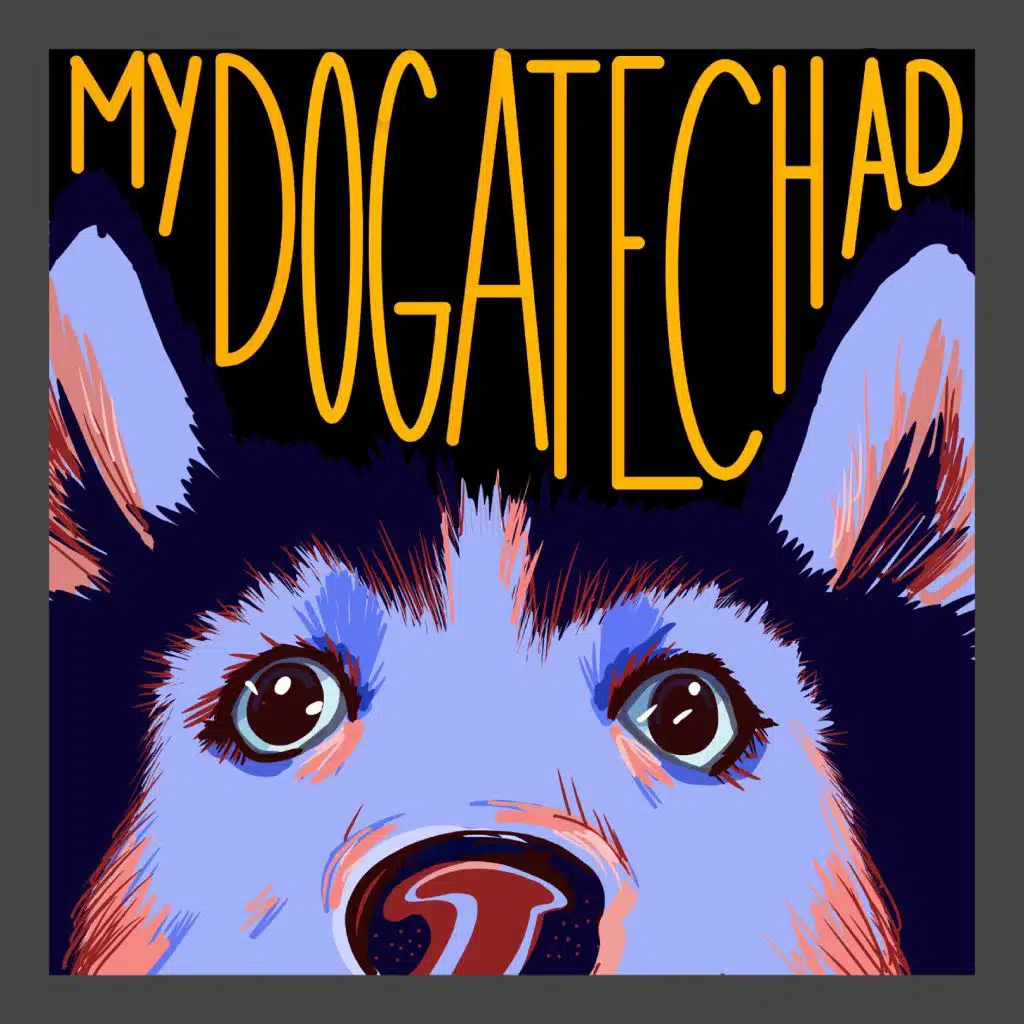 My Dog Ate Chad