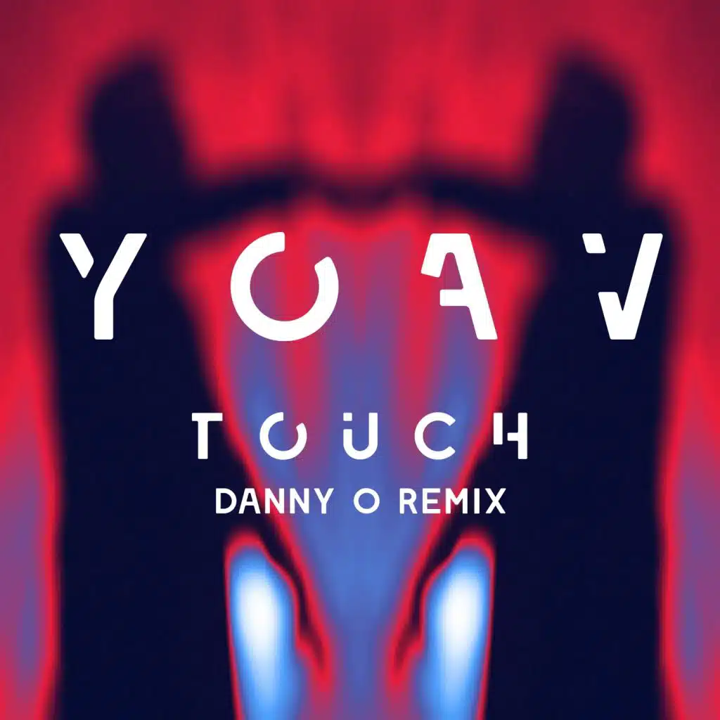 Touch (Danny O remix)