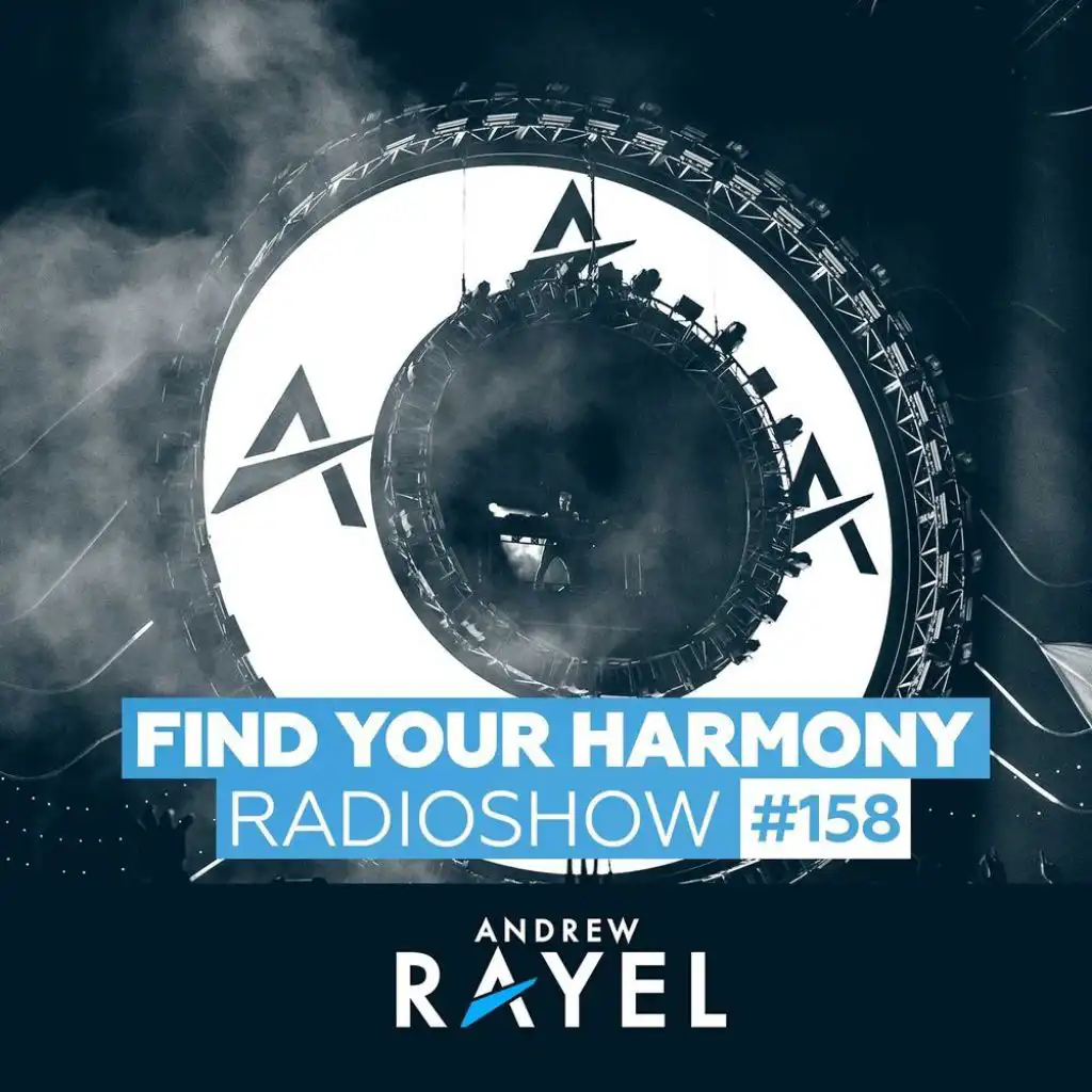 Find Your Harmony Radioshow #158