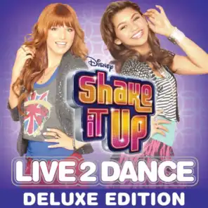 Shake It Up: Live 2 Dance (Deluxe Edition)