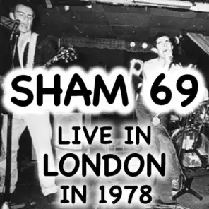 Live In London Sham 69 In 1978