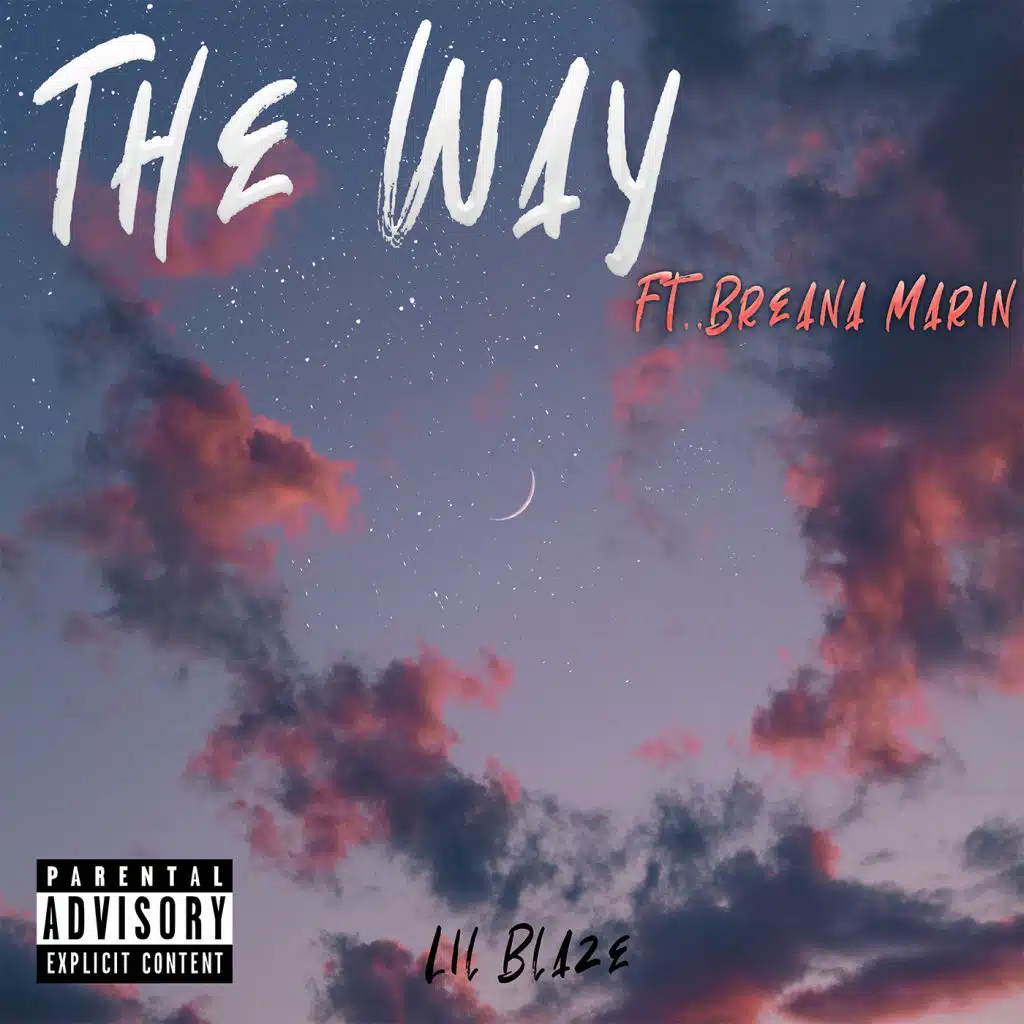 The Way (feat. Breana Marin)