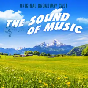 The Sound of Music (Original Broadway Cast)