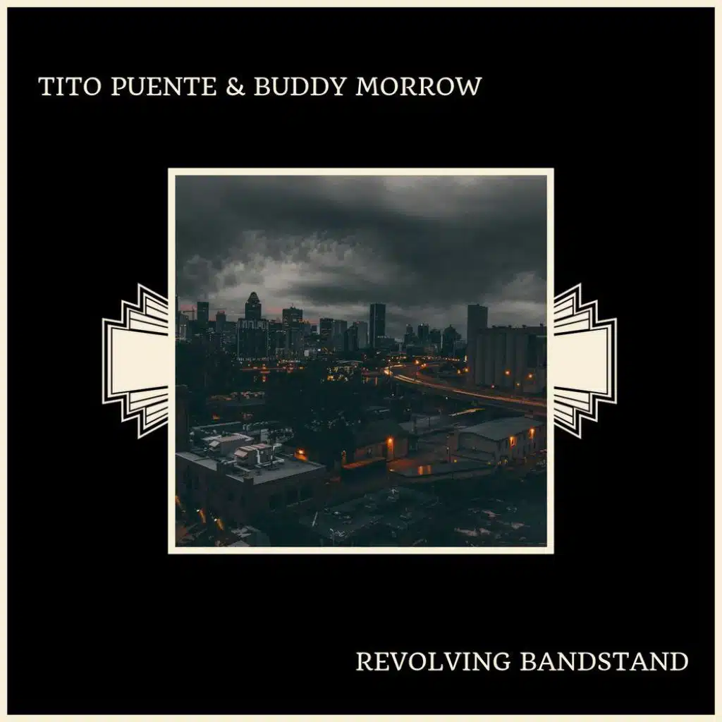 Tito Puente & Buddy Morrow