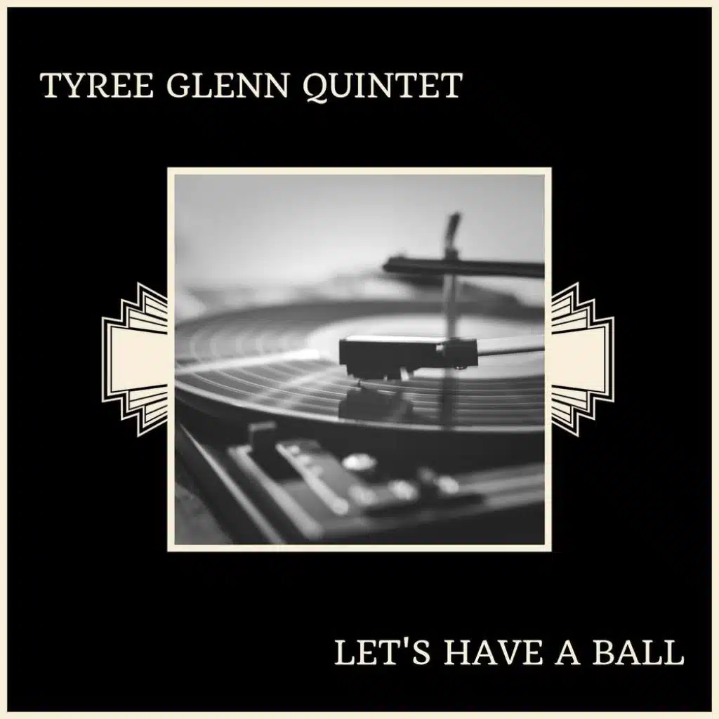 Tyree Glenn Quintet