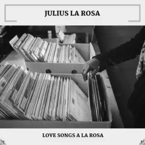 Love Songs A La Rosa