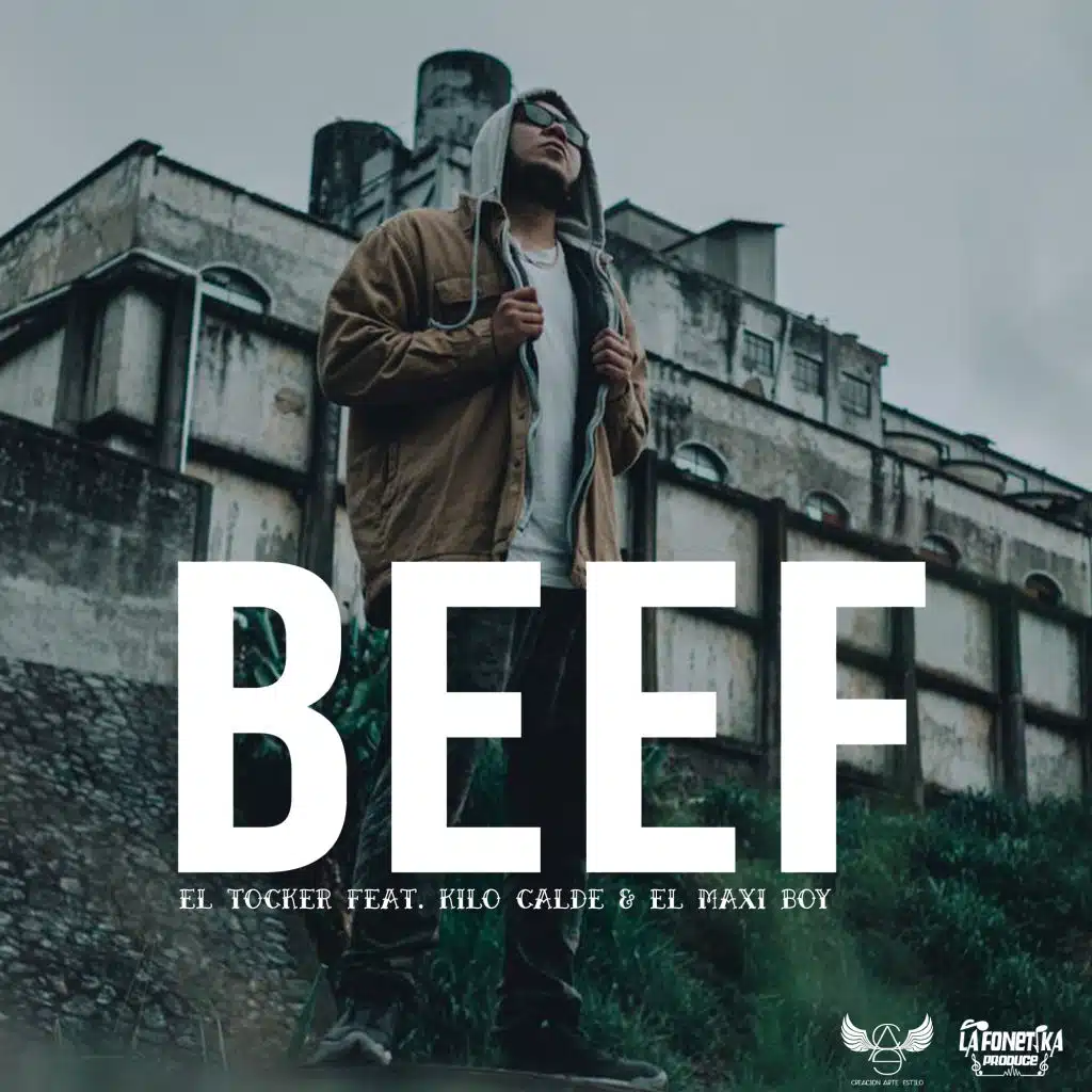 Beef (feat. Kilo Calde & El Maxi Boy)