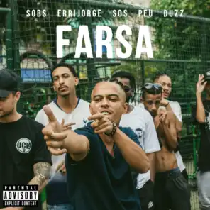 Farsa (feat. Sobs, Errijorge, Sos, Peu & Duzz)