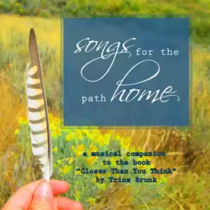 Songs For The Path Home