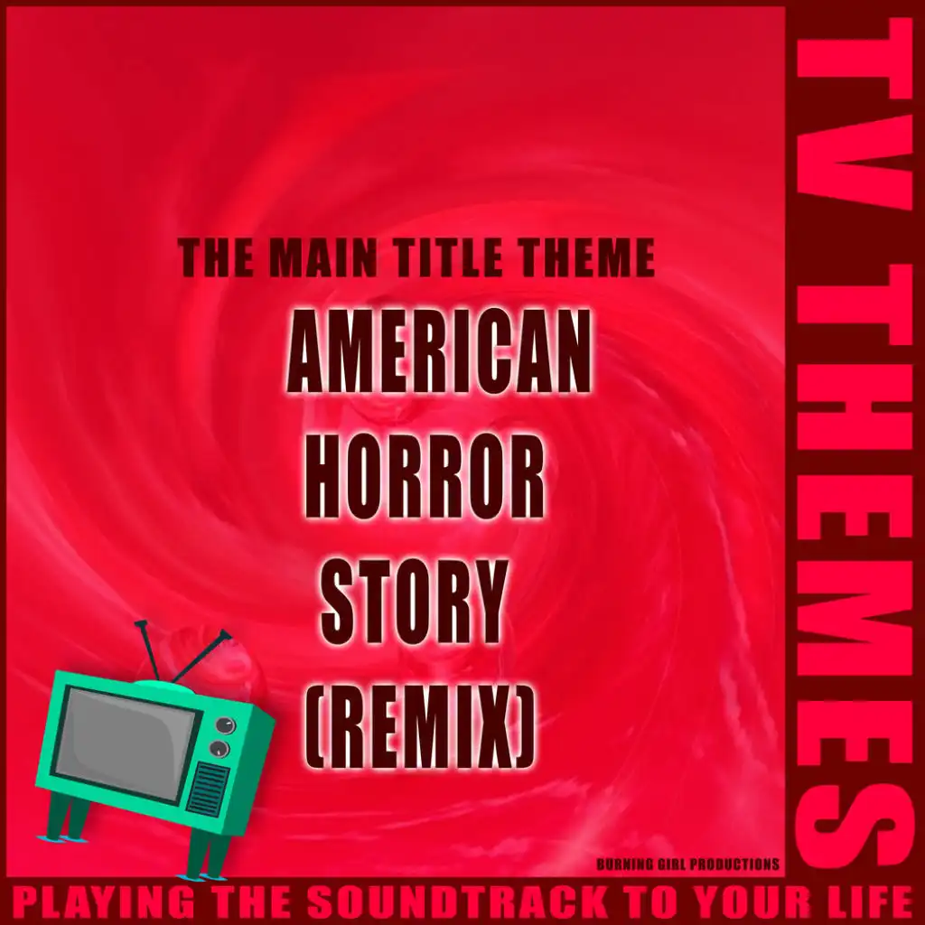 The Main Title Theme - American Horror Story (Remix)