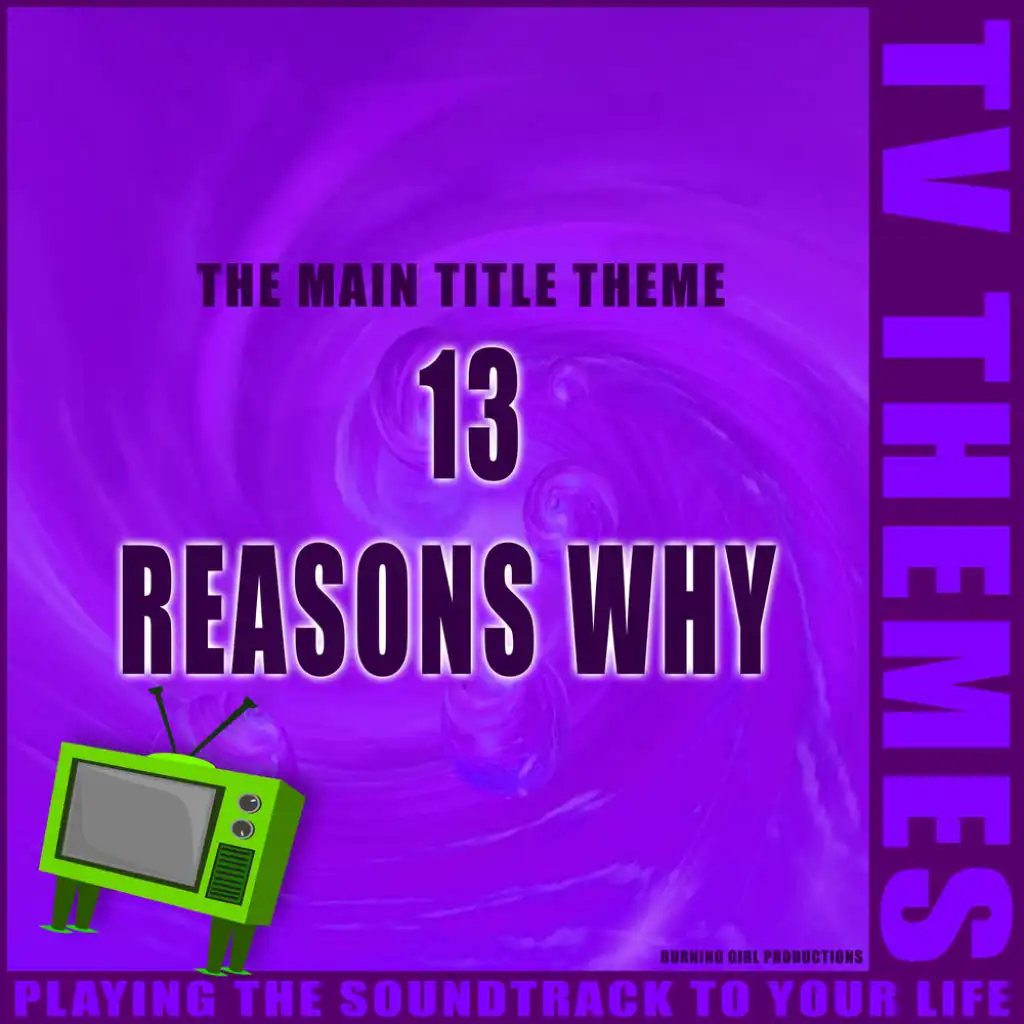 13 Reasons Why (The Night We Met)