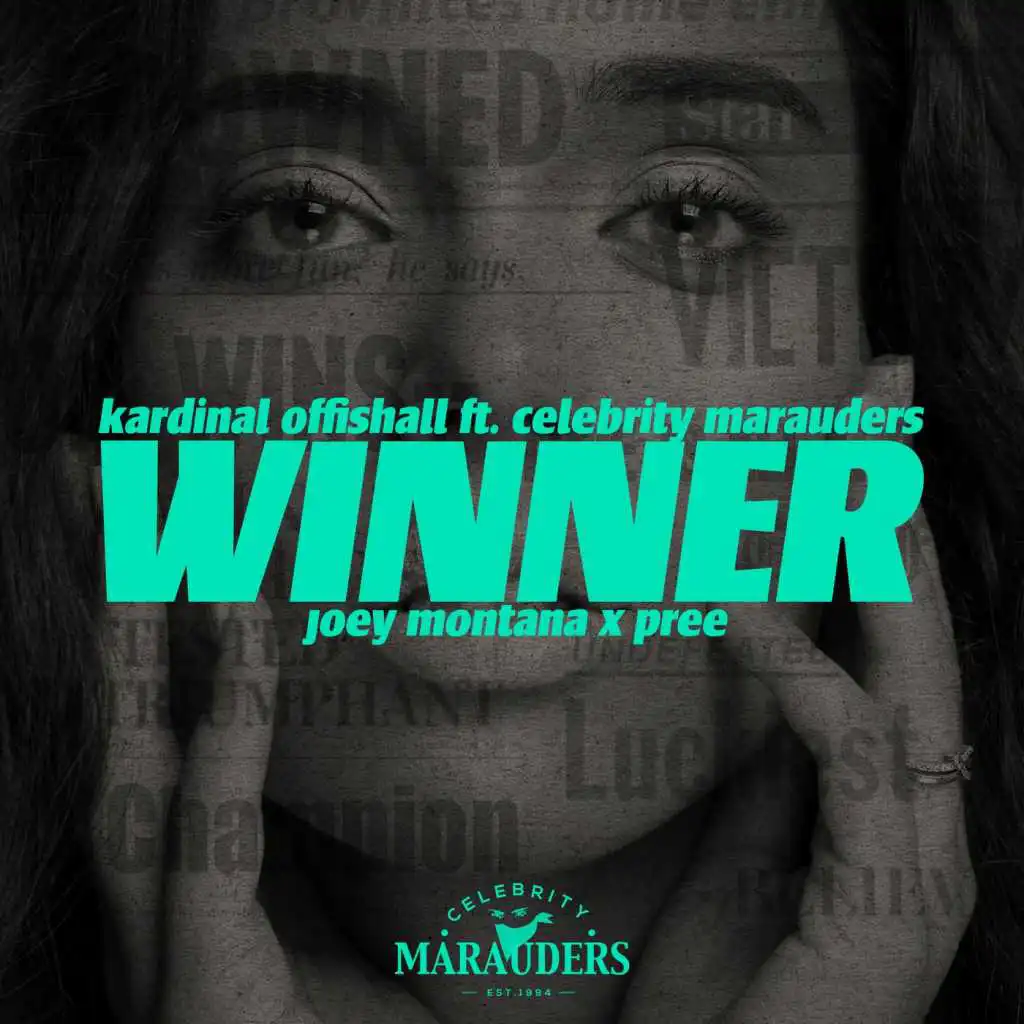 Winner [Spanish Remix] (feat. Celebrity Marauders, Joey Montana & Pree)