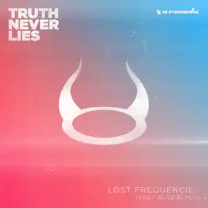 Truth Never Lies (feat. Aloe Blacc)