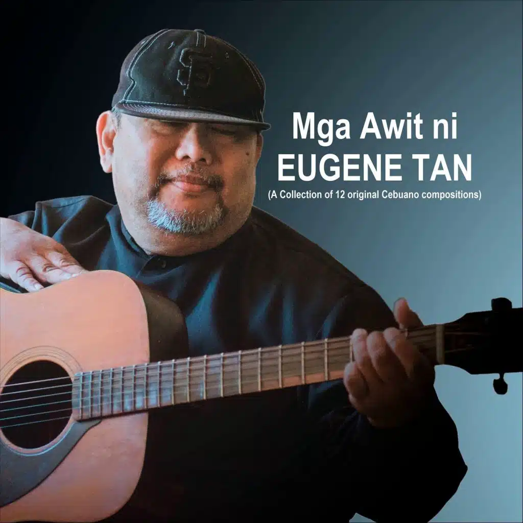 Mga Awit Ni Eugene Tan