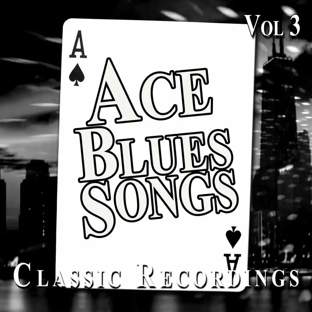 Ace Blues Songs, Vol. 3